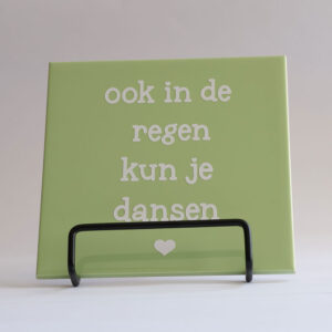 ook in de regen kun je dansen