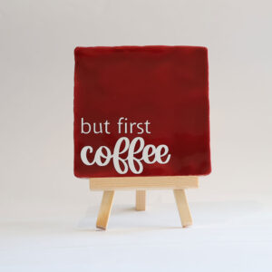 but-first-coffee-red